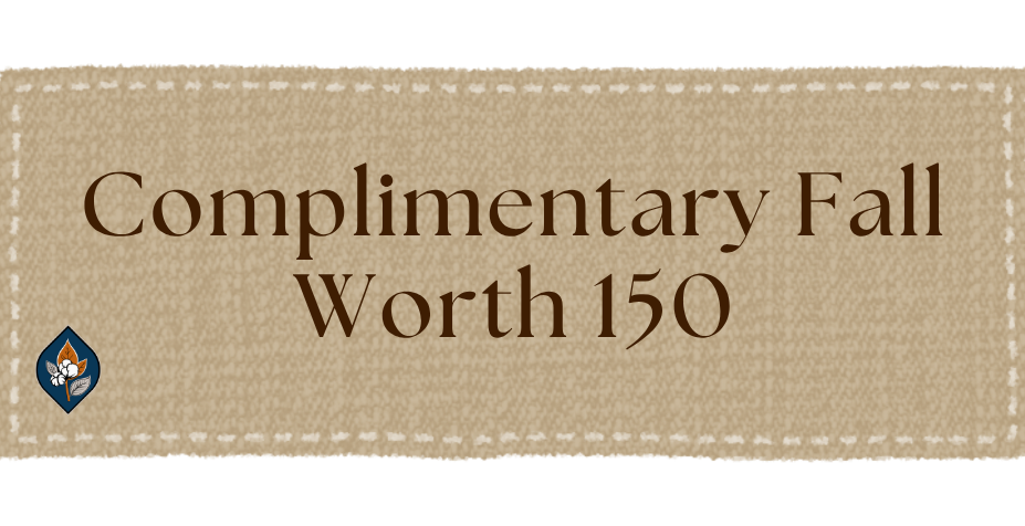 Complimentary Fall Worth 150